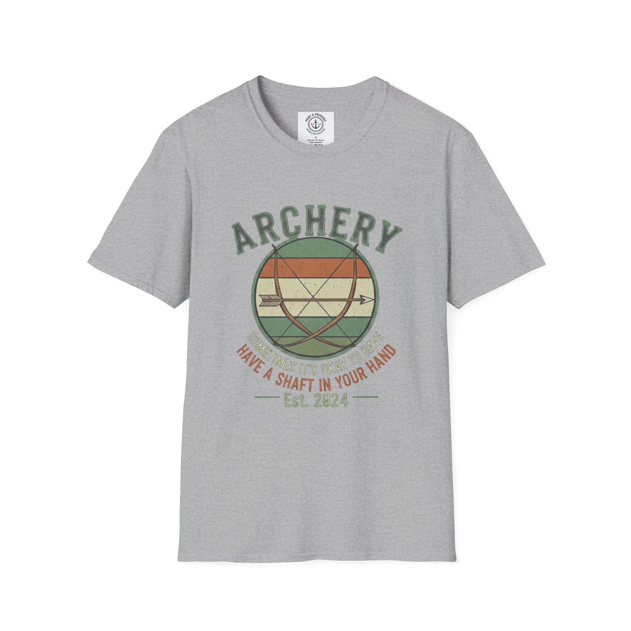 Archery Tee -  "Archery: It's OKay to Have a Shaft in Your Hand"