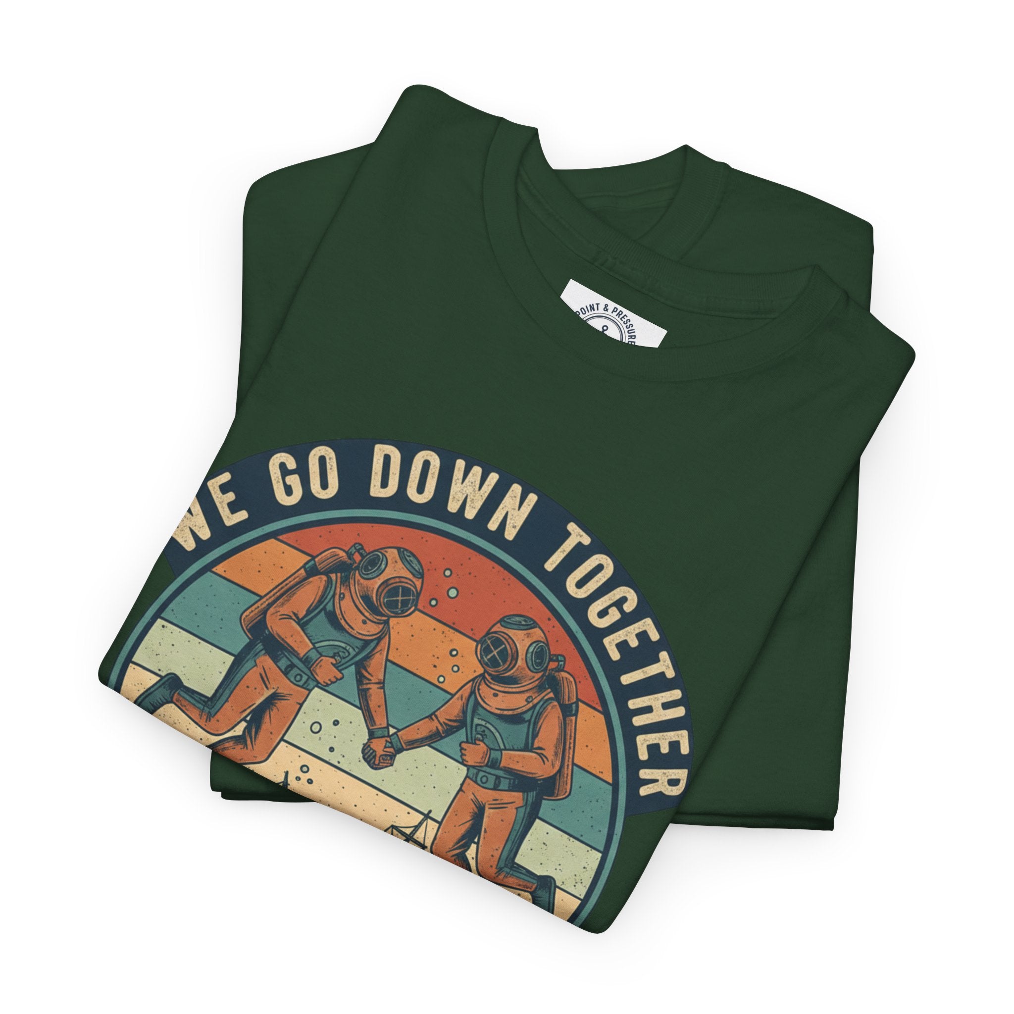 Couples' Scuba Tee - "We Go Down Together"