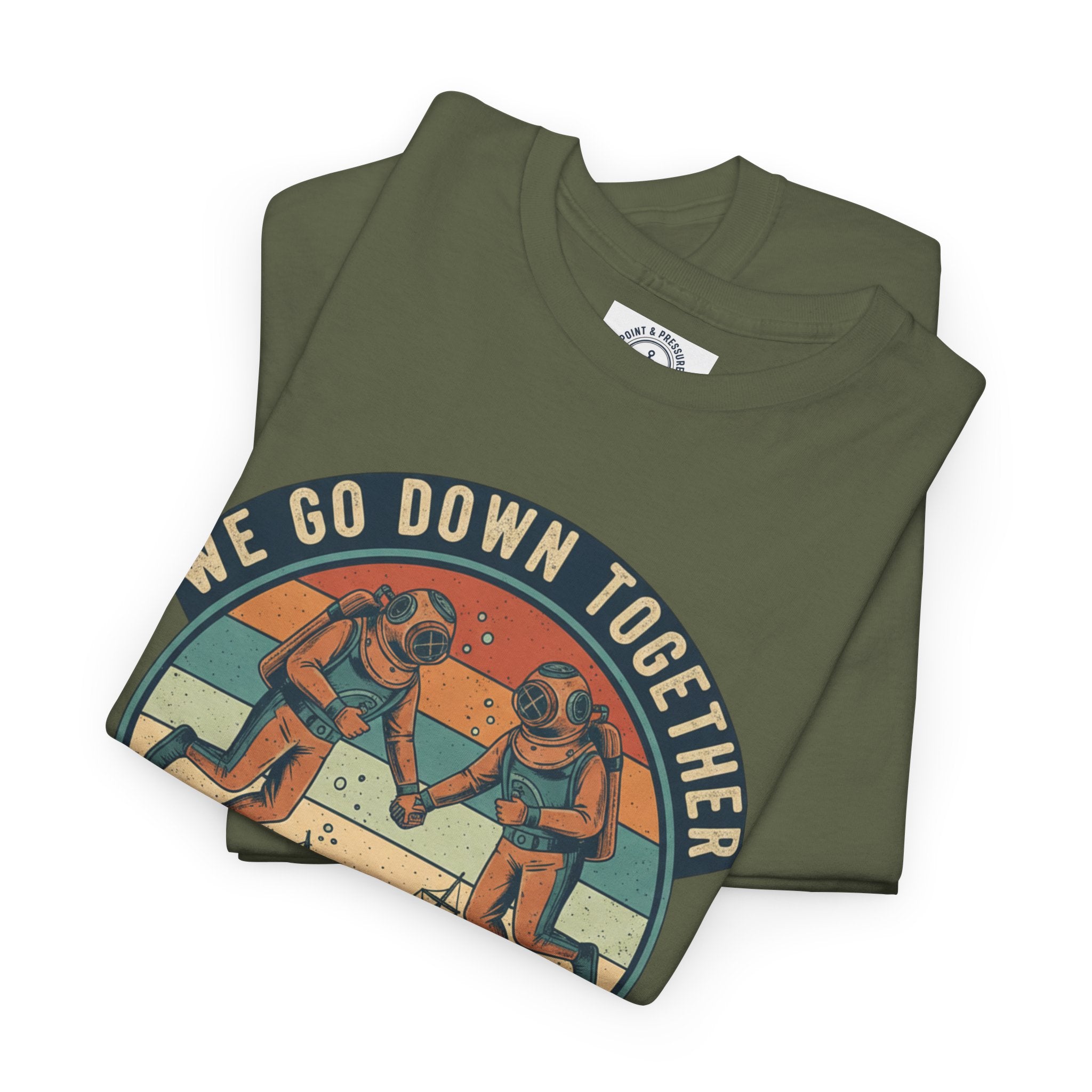 Couples' Scuba Tee - "We Go Down Together"